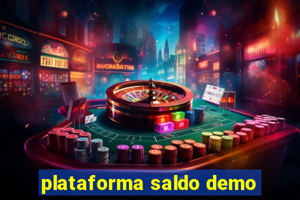 plataforma saldo demo