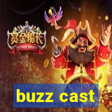 buzz cast