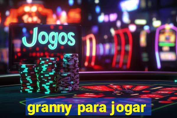 granny para jogar