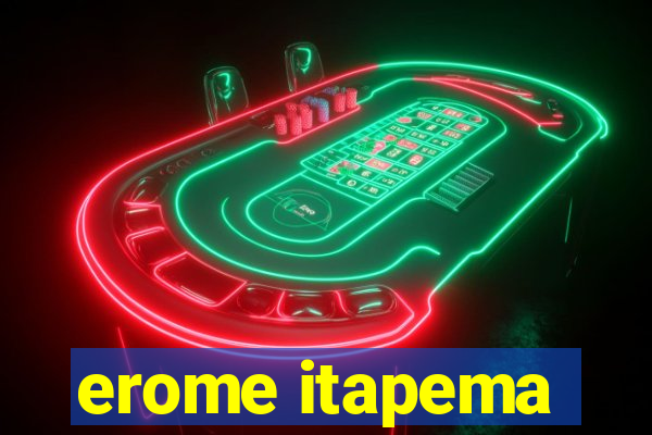 erome itapema