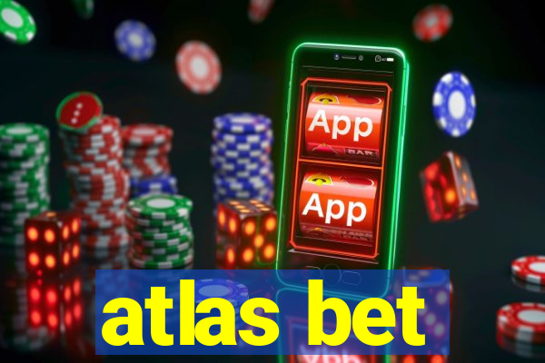 atlas bet