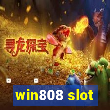 win808 slot