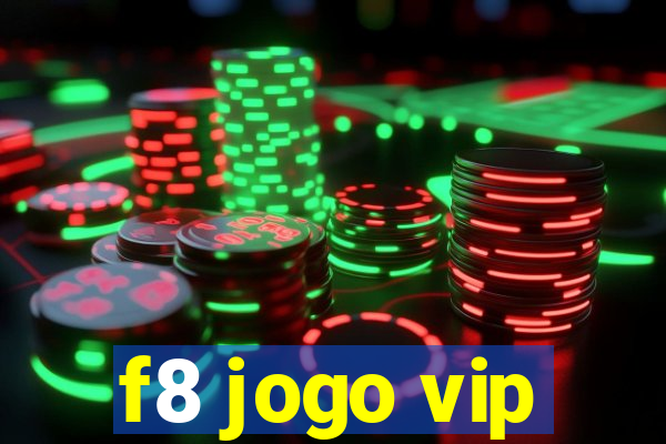 f8 jogo vip