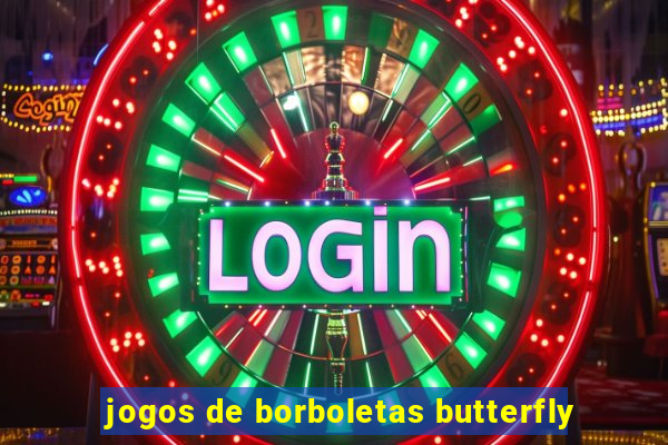 jogos de borboletas butterfly