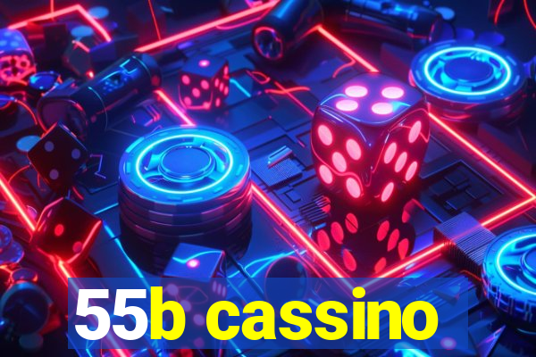 55b cassino