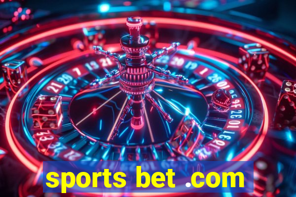 sports bet .com