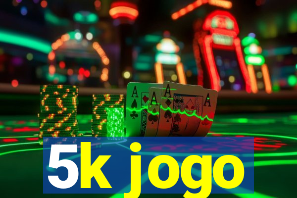 5k jogo