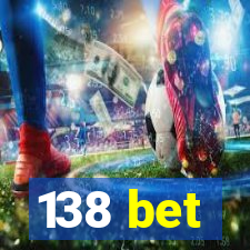 138 bet