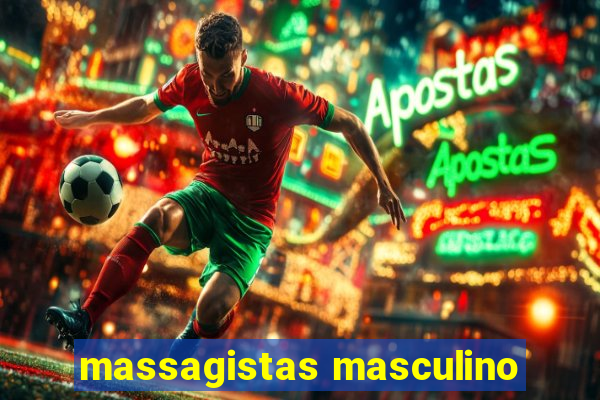 massagistas masculino