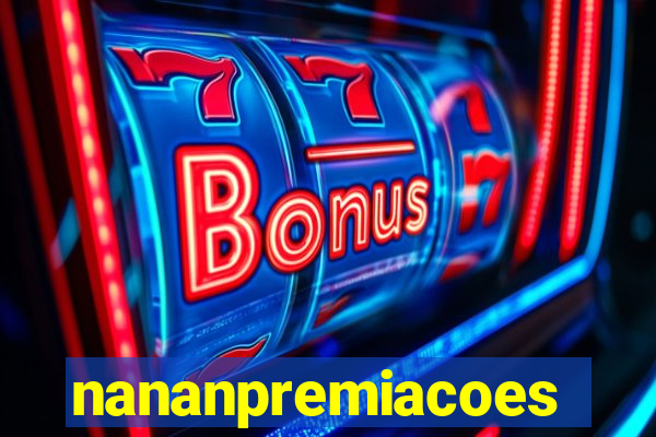 nananpremiacoes