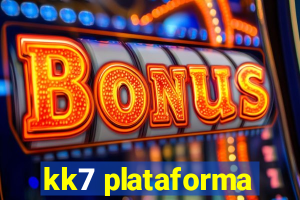 kk7 plataforma