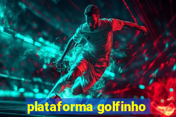 plataforma golfinho