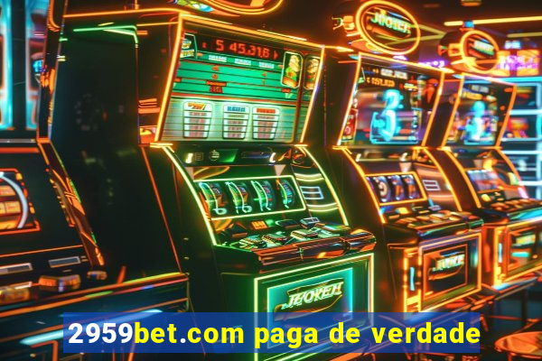 2959bet.com paga de verdade