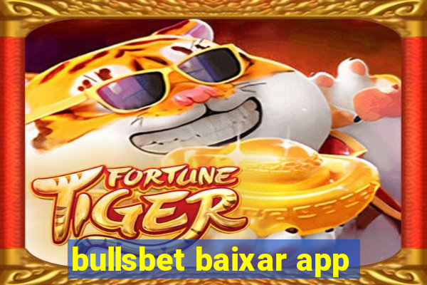 bullsbet baixar app