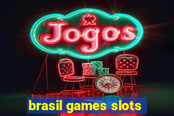 brasil games slots