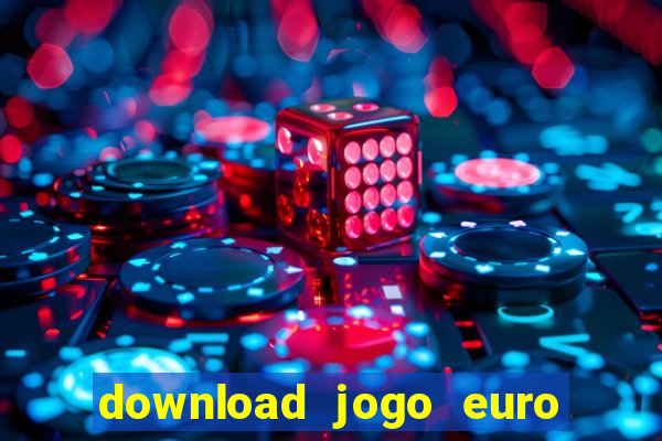 download jogo euro truck simulator 2