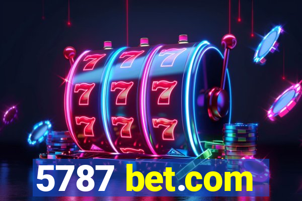 5787 bet.com