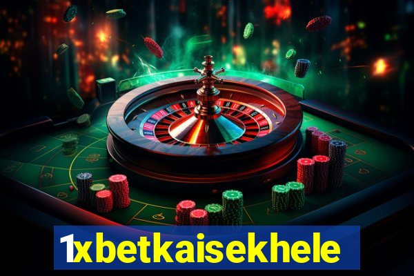 1xbetkaisekhele