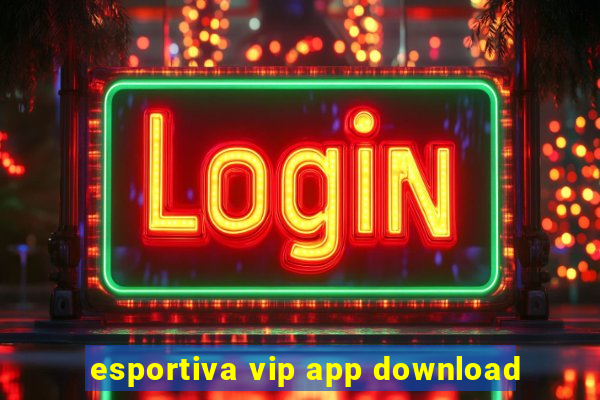 esportiva vip app download