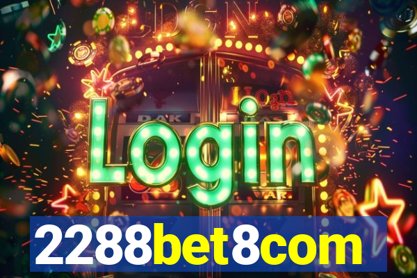 2288bet8com