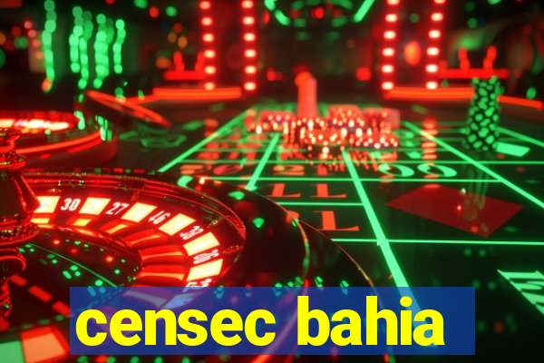 censec bahia