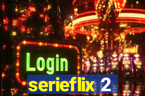 serieflix 2