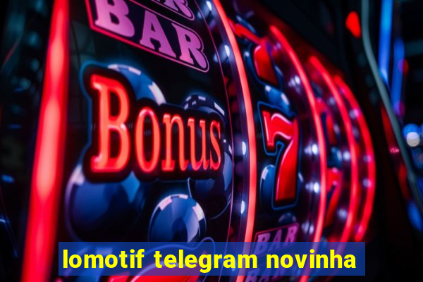 lomotif telegram novinha