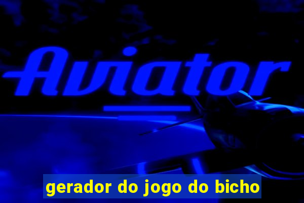 gerador do jogo do bicho