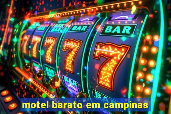 motel barato em campinas