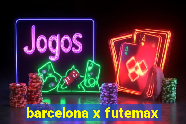 barcelona x futemax