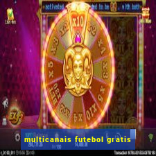 multicanais futebol gratis