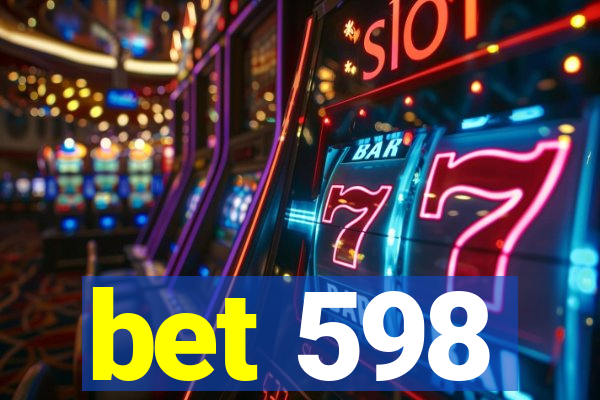 bet 598