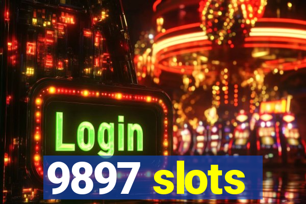 9897 slots