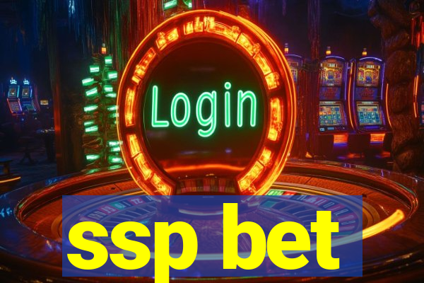 ssp bet