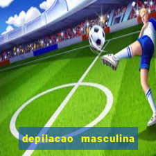 depilacao masculina porto alegre