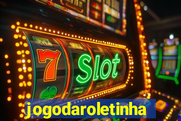 jogodaroletinha