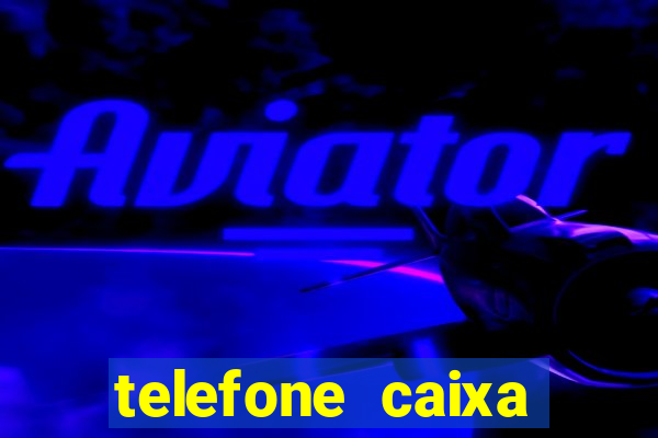 telefone caixa economica guarani mg