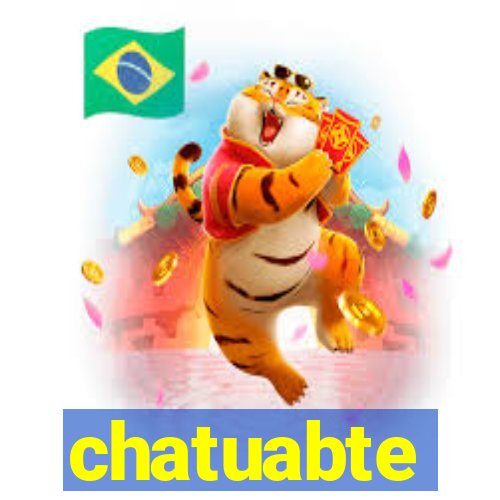 chatuabte