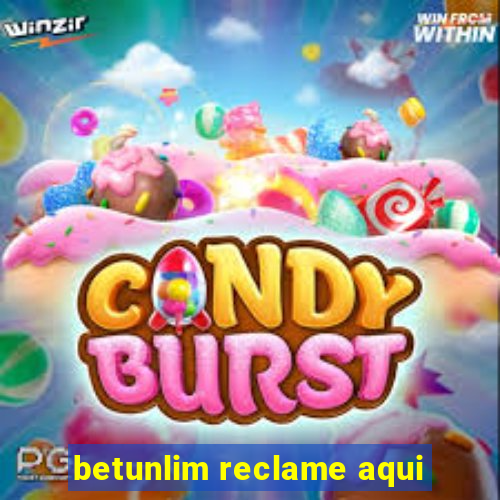 betunlim reclame aqui