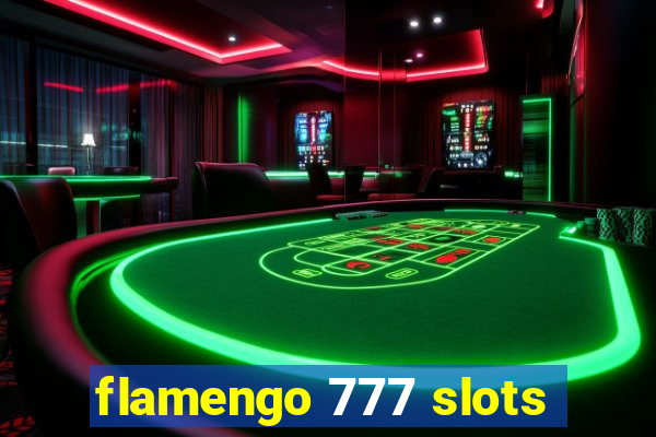 flamengo 777 slots