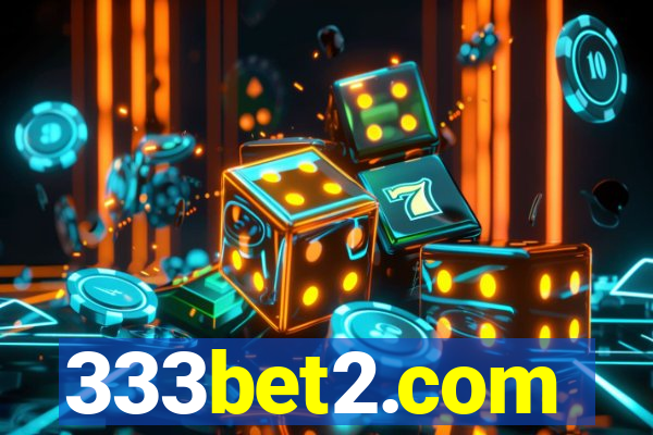 333bet2.com