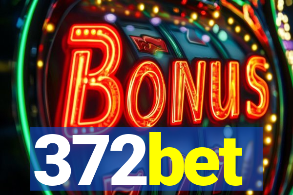 372bet