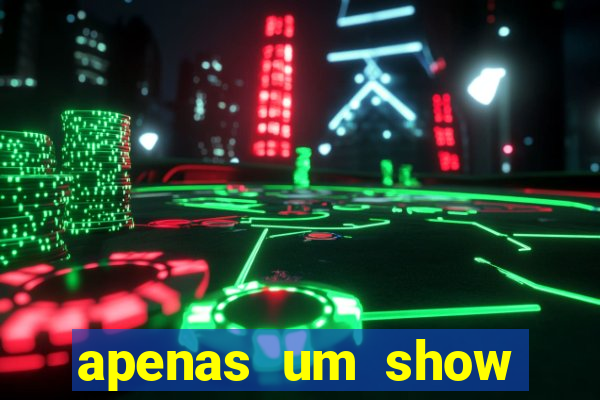 apenas um show pancadaria 2