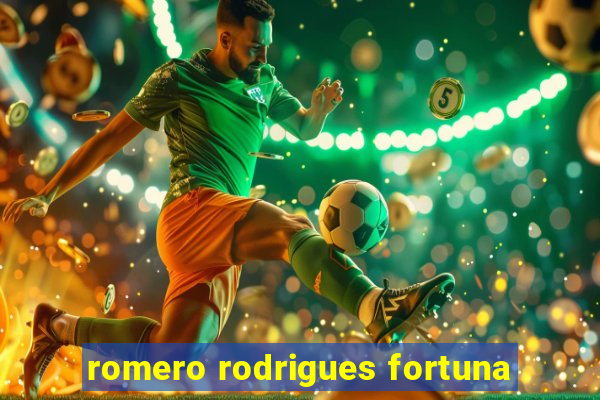 romero rodrigues fortuna