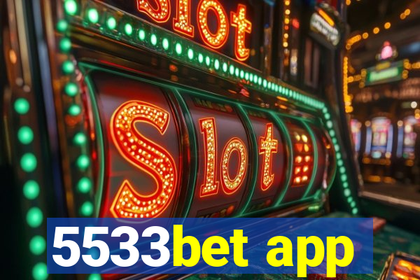 5533bet app