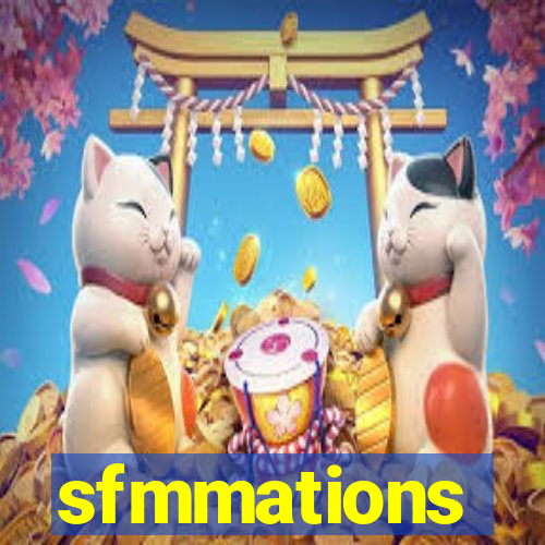 sfmmations