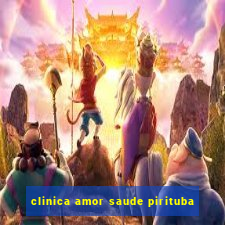 clinica amor saude pirituba