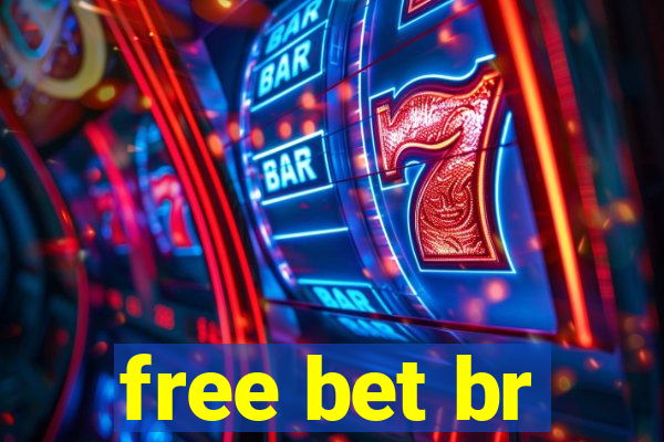 free bet br