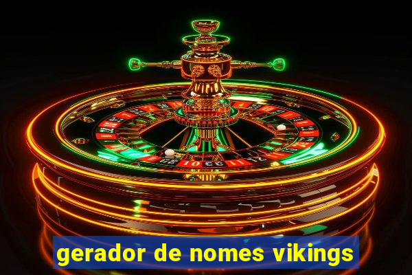 gerador de nomes vikings