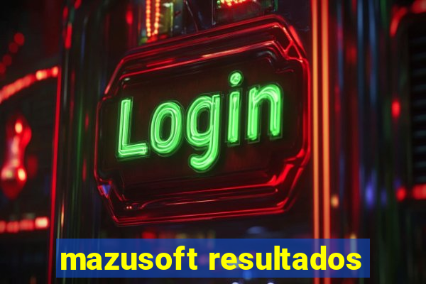 mazusoft resultados